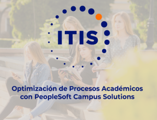 ITIS |Optimización de Procesos Académicos con PeopleSoft Campus Solutions